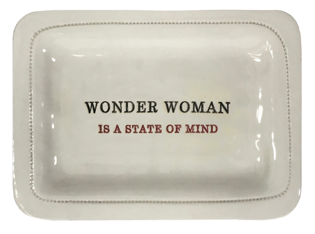 Wonder Woman. Is a State Of Mind.