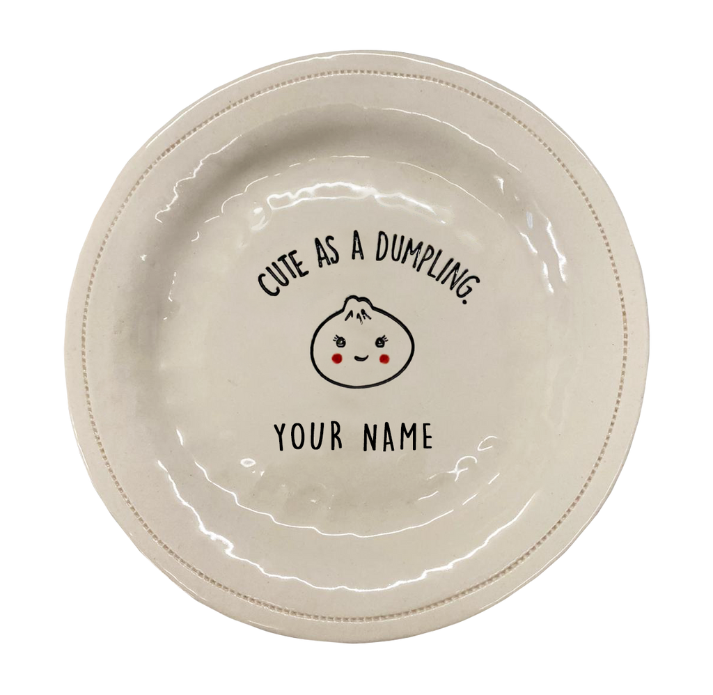 Cute as a Dumpling.-7.5 in Porcelain Round Dish