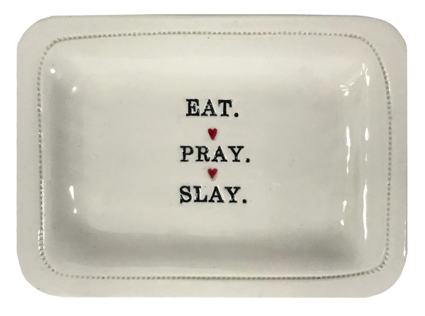 Eat.Pray.Slay.