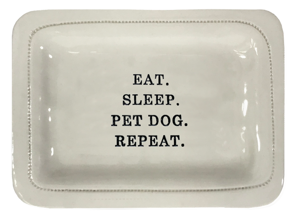 Eat. Sleep. Pet Dog. Repeat.