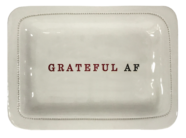 GRATEFUL AF